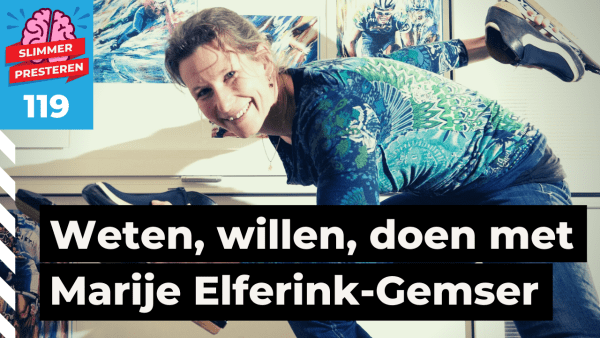 119. Zelfregulatie tijdens het sporten met special guest Marije Elferink-Gemser