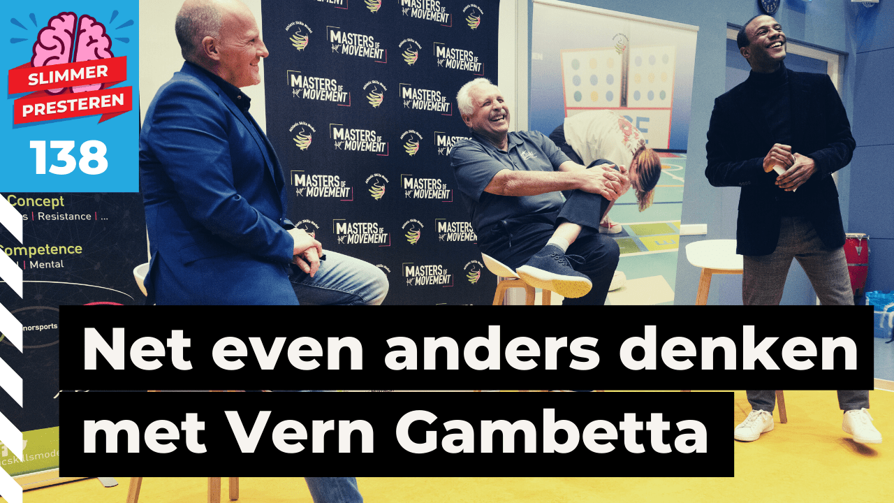 138. “Eerst een atleet, dan pas specialist” wijze lessen van topcoach Vern Gambetta